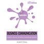 Quick Win Business Communication 2e: Answers to Your Top 100 Business Communication Questions - Paperback