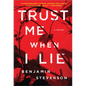 Trust Me When I Lie - Paperback