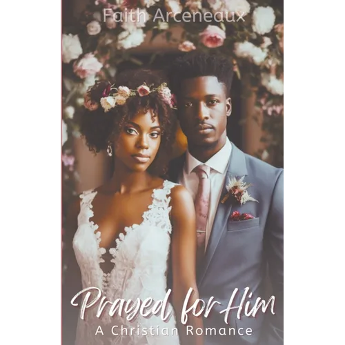Prayed for Him - Paperback