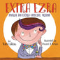 Extra Ezra Makes an Extra-Special Friend - Hardcover