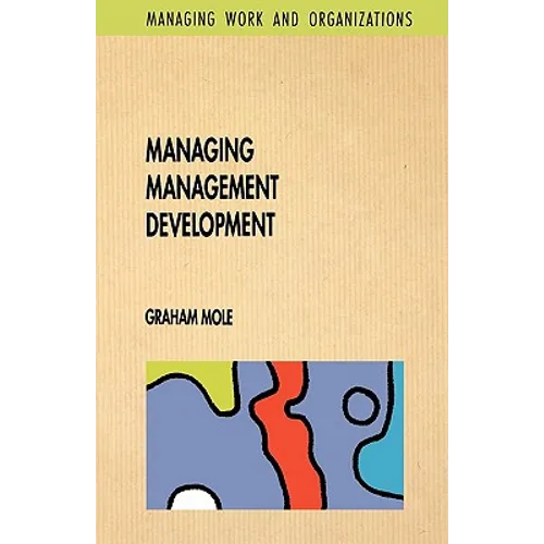 Managing Management Development - Paperback