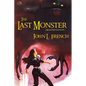 The Last Monster - Paperback