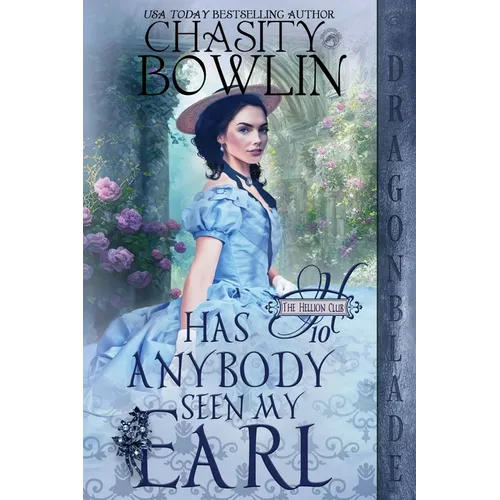 Has Anybody Seen My Earl?: A Regency Historical Romance - Paperback