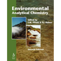 Environmental Analytical Chemistry - Paperback