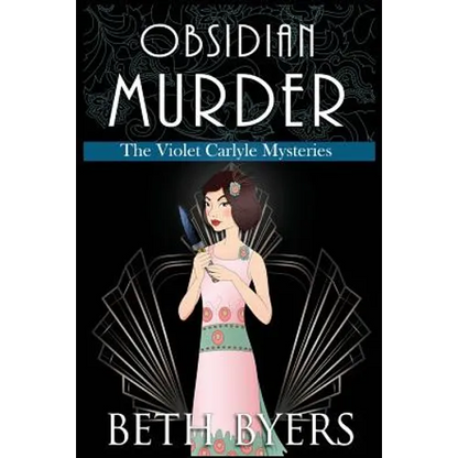 Obsidian Murder: A Violet Carlyle Cozy Historical Mystery - Paperback