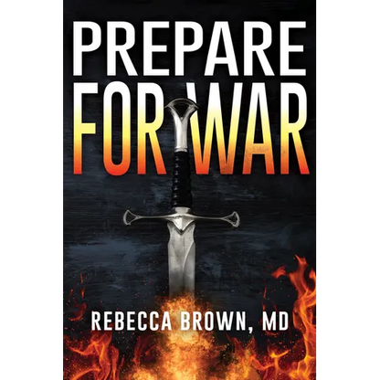 Prepare for War: A Manual for Spiritual Warfare - Paperback