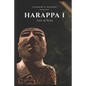 Harappa: Lure of Soma - Paperback