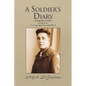 A Soldier's Diary - Hardcover