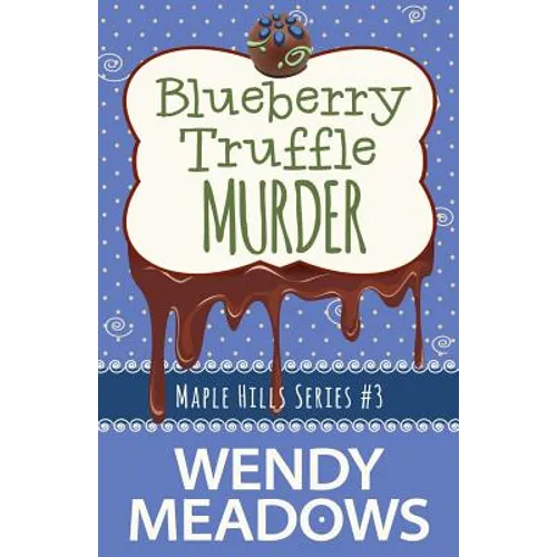 Blueberry Truffle Murder - Paperback