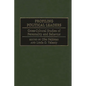 Profiling Political Leaders: Cross-Cultural Studies of Personality and Behavior - Hardcover