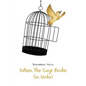 When the Cage Broke (in Urdu) - Paperback