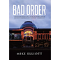 Bad Order: A Whistleblower's True Story of Robber Baron Justice in America's 21st Century - Gilded Age - Hardcover