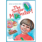 The Sugar Monster - Paperback