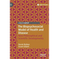 The Biopsychosocial Model of Health and Disease: New Philosophical and Scientific Developments - Hardcover