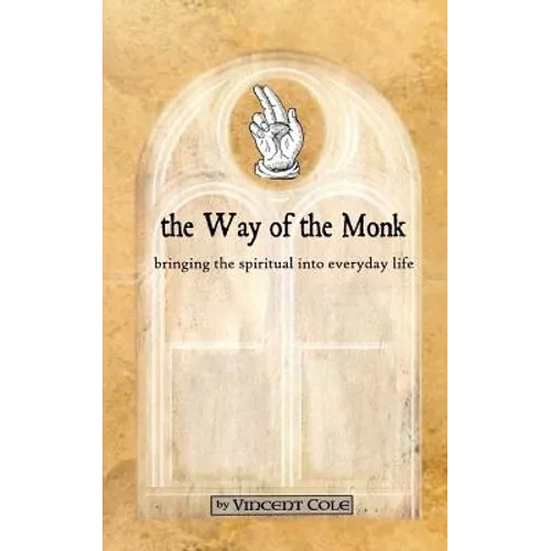 The Way of the Monk - Paperback