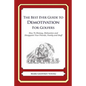 The Best Ever Guide to Demotivation for Golfers: How To Dismay, Dishearten and Disappoint Your Friends, Family and Staff - Paperback