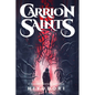 Carrion Saints: A Sapphic Fantasy Romance - Paperback
