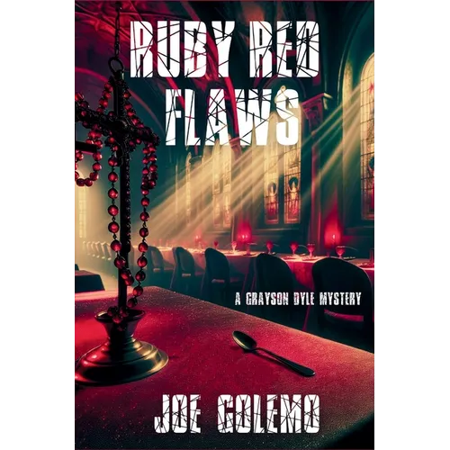 Ruby Red Flaws: A Grayson Dyle Mystery - Paperback