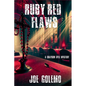 Ruby Red Flaws: A Grayson Dyle Mystery - Paperback