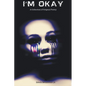 I'm Okay: A Collection of Original Poetry - Paperback