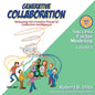 Generative Collaboration: Releasing the Creative Power of Collective Intelligence - Paperback