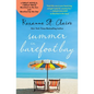 Summer in Barefoot Bay: 2-In-1 Edition with Barefoot in the Sun and Barefoot by the Sea - Paperback
