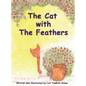The Cat with The Feathers - Hardcover