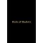 Book of Shadows - Paperback