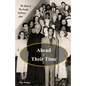 Ahead of Their Time: The Story of the Omaha DePorres Club - Paperback