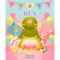 Party Rex - Hardcover