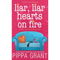 Liar, Liar, Hearts on Fire - Hardcover