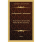 Hollywood Undressed: Observations of Sylvia as Noted by Her Secretary - Hardcover