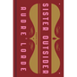 Sister Outsider: Essays and Speeches - Hardcover