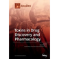 Toxins in Drug Discovery and Pharmacology - Paperback
