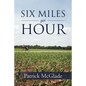 Six Miles Per Hour - Paperback