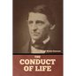 The Conduct of Life - Paperback