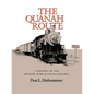 The Quanah Route: A History of the Quanah, Acme & Pacific Railway - Paperback
