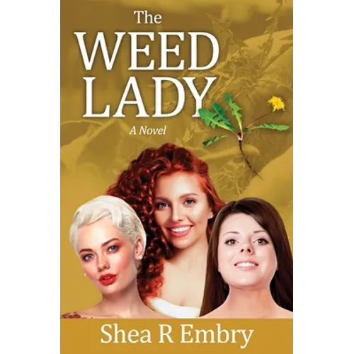 The Weed Lady - Paperback