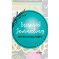 Inspired Journaling: With Motivational Prompts - Paperback