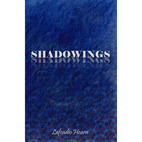 Shadowings - Paperback