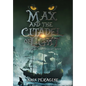 Max and the Citadel of Light - Hardcover