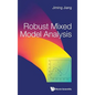 Robust Mixed Model Analysis - Hardcover