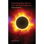 Something Man-Made Is Here and It Is Dangerous - Paperback