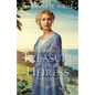 To Treasure an Heiress - Hardcover