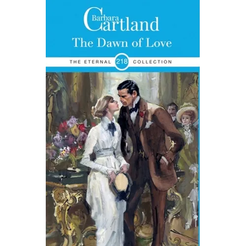 218. The Dawn of Love - Paperback