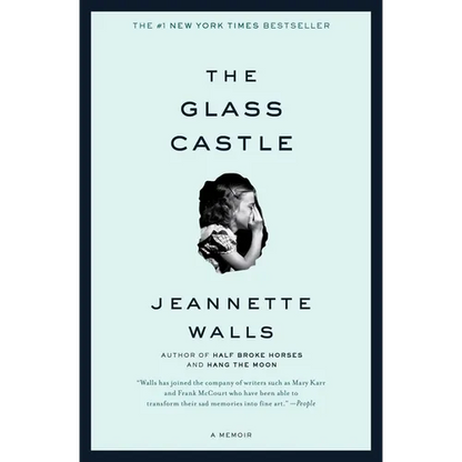 The Glass Castle: A Memoir - Paperback