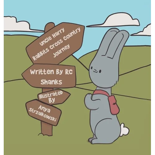 Uncle Harry Rabbit's Cross-Country Journey - Hardcover