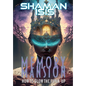 Memory Mansion: How to Glow the Fu%k Up - Hardcover