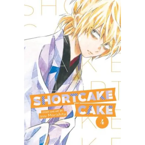 Shortcake Cake, Vol. 4 - Paperback