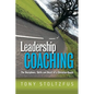 Leadership Coaching: The Disciplines, Skills, and Heart of a Christian Coach - Paperback